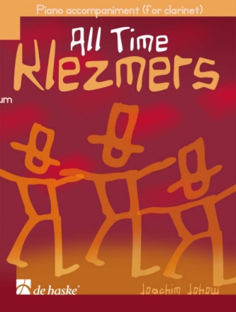 All Time Klezmers f�r Klarinette Klavierbegleitung