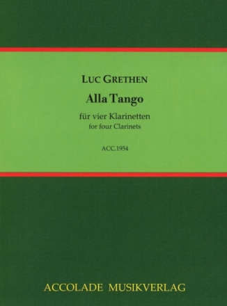 Alla Tango f�r 4 Klarinetten Partitur und Stimmen