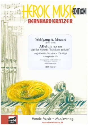 Alleluja aus der Motette 'Exsultate, jubilate' KV 165 f�r Trompete in Eb und Orgel
