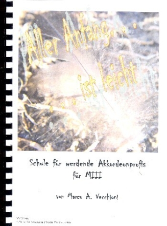 Aller Anfang ist leicht f�r Akkordeon MIII