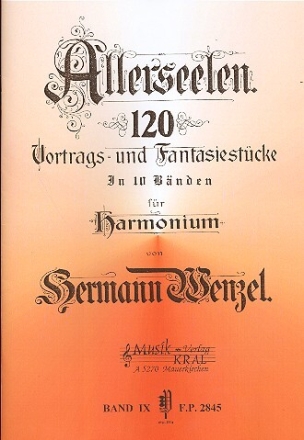 Allerseelen Band 9 - 12 Vortrags-und Fantasiest�cke f�r Harmonium