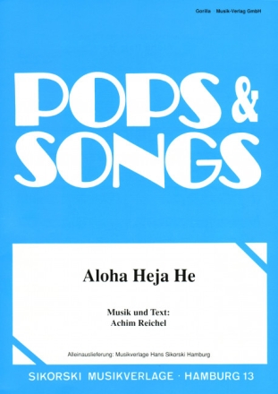 Aloha heja he: Gesang und Klavier Einzelausgabe