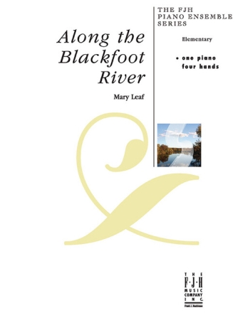Along the Blackfoot River for piano 4 hands
