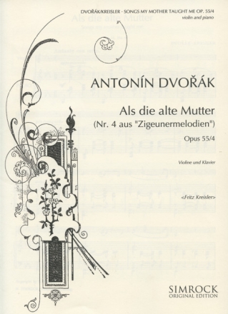 Als die alte Mutter op.55,4 f�r Violine und Klavier