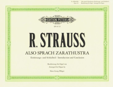 Also sprach Zarathustra (Einleitungs- und Schlussteil) f�r Orgel