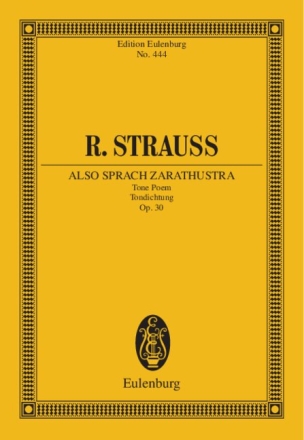 Also sprach Zarathustra op.30 f�r Orchester Studienpartitur