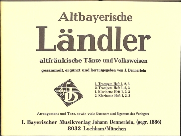 Altbayrische L�ndler Band 1: f�r 2 Klarinetten und 2 Trompeten Stimmen (2Hefte)