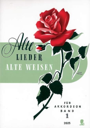 Alte Lieder alte Weisen Band 1 f�r Akkordeon