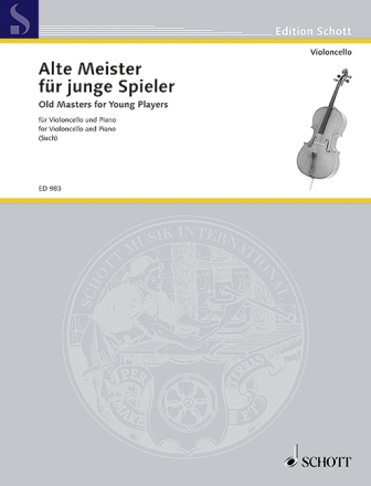 Alte Meister f�r junge Spieler f�r Violoncello und Klavier