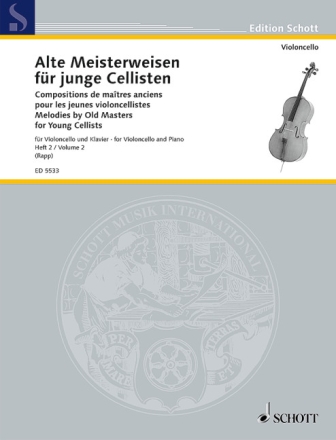 Alte Meisterweisen f�r junge Cellisten Band 2 f�r Violoncello und Klavier