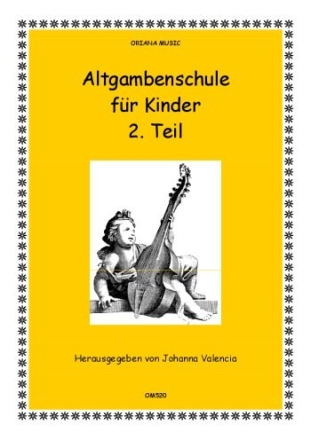Altgambenschule f�r Kinder Band 2