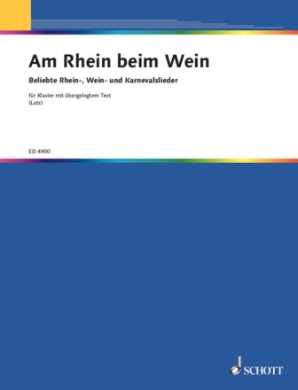 Am Rhein beim Wein f�r Klavier mit Text