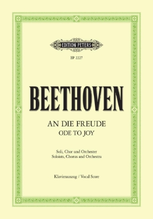 An die Freude op.125 f�r Soli, gem Chor und Orchester Klavierauszug