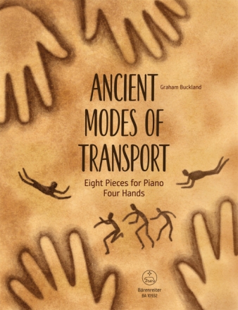 Ancient Modes of Transport f�r Klavier zu 4 H�nden Spielpartitur