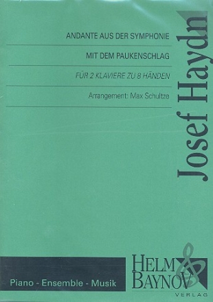Andante aus Sinfonie Nr.94 f�r 2 Klaviere zu 8 H�nden Partitur und Spielpartituren