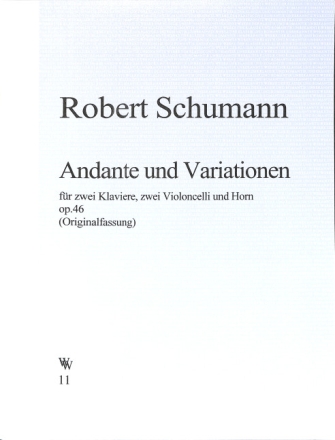 Andante und Variationen op.46 f�r 2 Klaviere, 2 Violoncelli und Horn (Originalfassung)