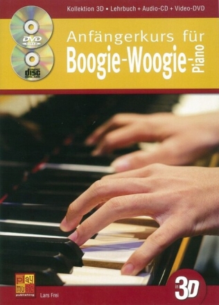 Anf�ngerkurs f�r Boogie-Woogie-Piano in 3D (+CD +DVD): f�r Klavier
