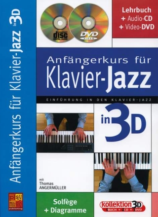 Anf�ngerkurs f�r Klavierjazz in 3D (+CD +DVD) f�r Klavier  (dt)