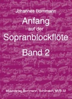 Anfang auf der Sopranblockfl�te Band 2  