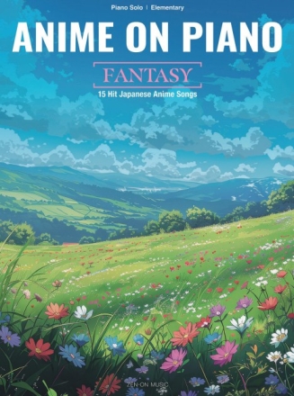 Anime on Piano - Fantasy for piano solo (elementary)