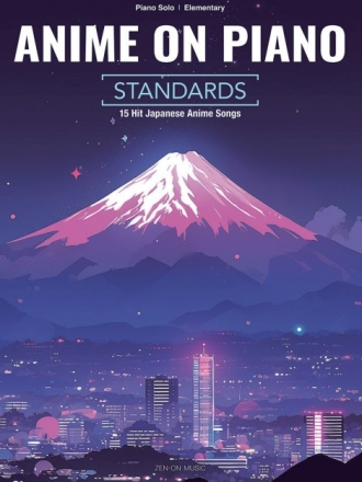 Anime on Piano - Standards for piano