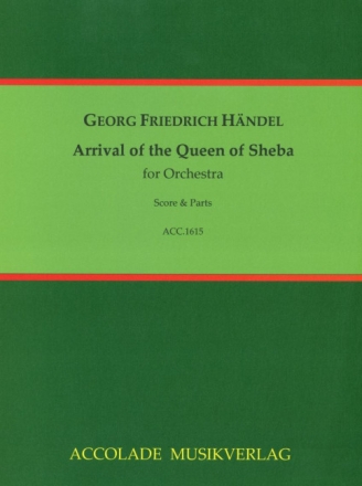 Ankunft der K�nigin von Saba f�r Orchester Partitur und Stimmen (Streicher 3-3-2-3)
