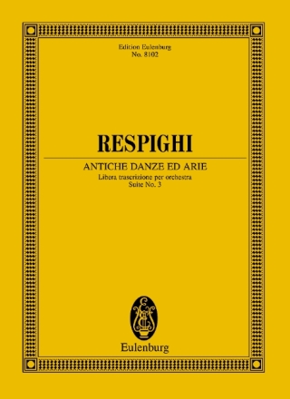 Antiche Danze ed Arie f�r Orchester Studienpartitur