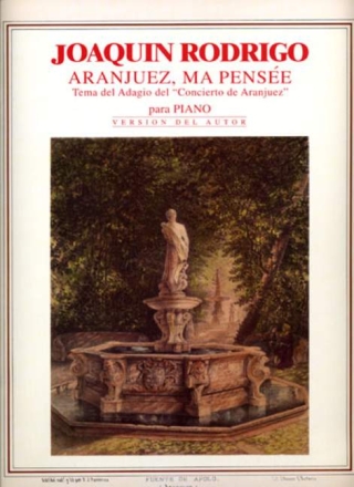 Aranjuez ma pensee para piano Tema del adagio del concierto de Aranjuez