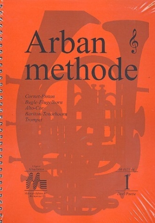Arban-Methode Band 1-3 f�r Trompete, Kornett, Fl�gelhorn, Althorn, Bariton, Tenorhorn