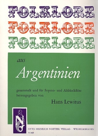 Argentinische Folklore f�r 2 Blockfl�ten (SA) Spielpartitur