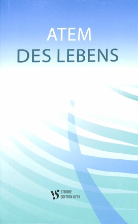 Atem des Lebens  Liederbuch