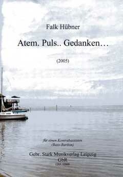 Atem Puls Gedanken f�r Kontrabass