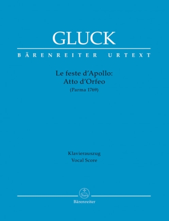 Atto d'Orfeo (aus 'Le feste d'Apollo', Parma Fassung von 1769)  Klavierauszug (it/dt)