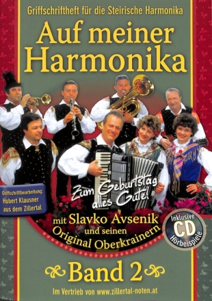 Auf meiner Harmonika Band 2 (+CD) f�r steirische Handharmonika in Griffschrift