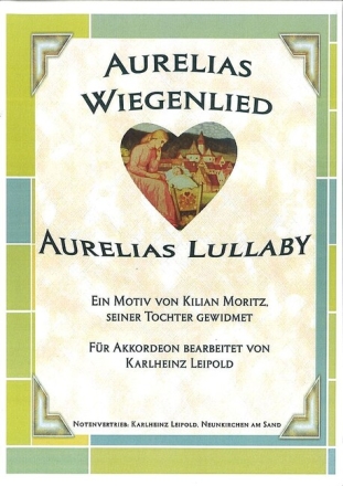 Aurelias Wiegenlied (Aurelias Lullaby) f�r Akkordeon