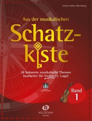 Aus der musikalischen Schatzkiste Band 1 (+Online Audio) f�r Violine (1. Lage)