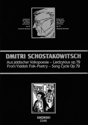 Aus jiddischer Volkspoesie op.79 Liedzyklus f�r Sopran, Alt, Tenor und Klavier (ru/dt)