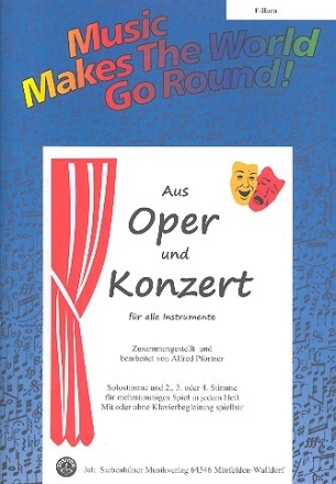 Aus Oper und Konzert f�r flexibles Ensemble Horn in F