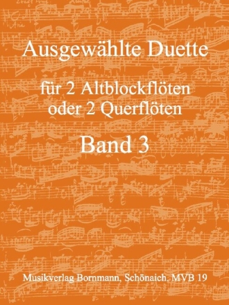 Ausgew�hlte Duette Band 3 f�r 2 Altblockfl�ten (Fl�ten)