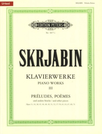 Ausgew�hlte Klavierwerke Band 3 f�r Klavier Preludes, Po�mes und andere St�cke