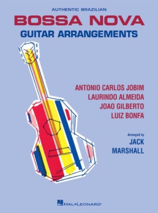 Authentic Brazilian Bossa Nova Guitar Arrangements: for guitar