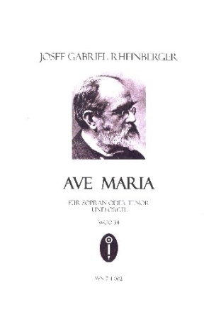 Ave Maria WoO f�r Sopran (Tenor) und Orgel
