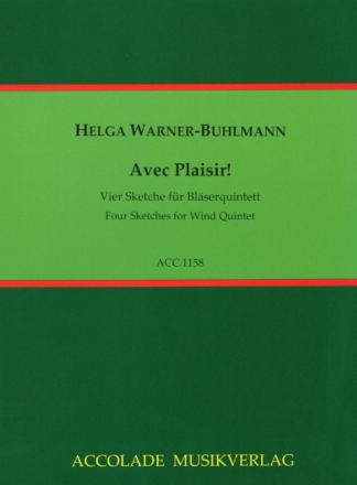 Avec plaisir f�r Fl�te, Oboe, Klarinette, Horn und Fagott Partitur und Stimmen