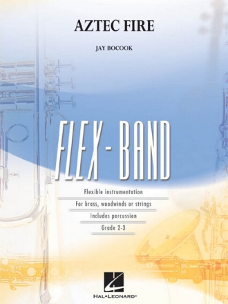 Aztec Fire for 5-part flexible band and opt. strings Conductor