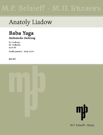 Baba Yaga op.56 Sinfonische Dichtung f�r Orchester Studienpartitur