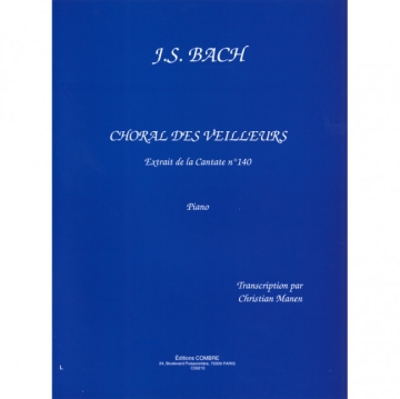 BACH Johann Sebastian Choral des veilleurs extr. Cantate n�140 piano Partition