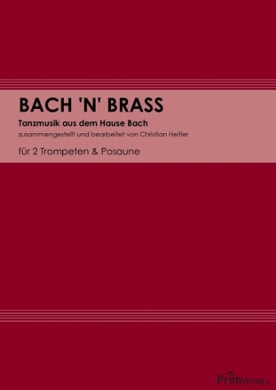 BACH 'N' BRASS f�r 2 Trompeten und Posaune