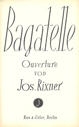 Bagatelle: Ouvert�re f�r Salonorchester