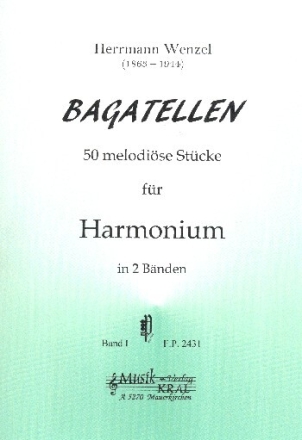Bagatellen Band 1 50 melodi�se St�cke (1-25) f�r Harmonium