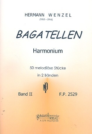 Bagatellen Band 2 (Nr.26-50) f�r Harmonium Verlagskopie